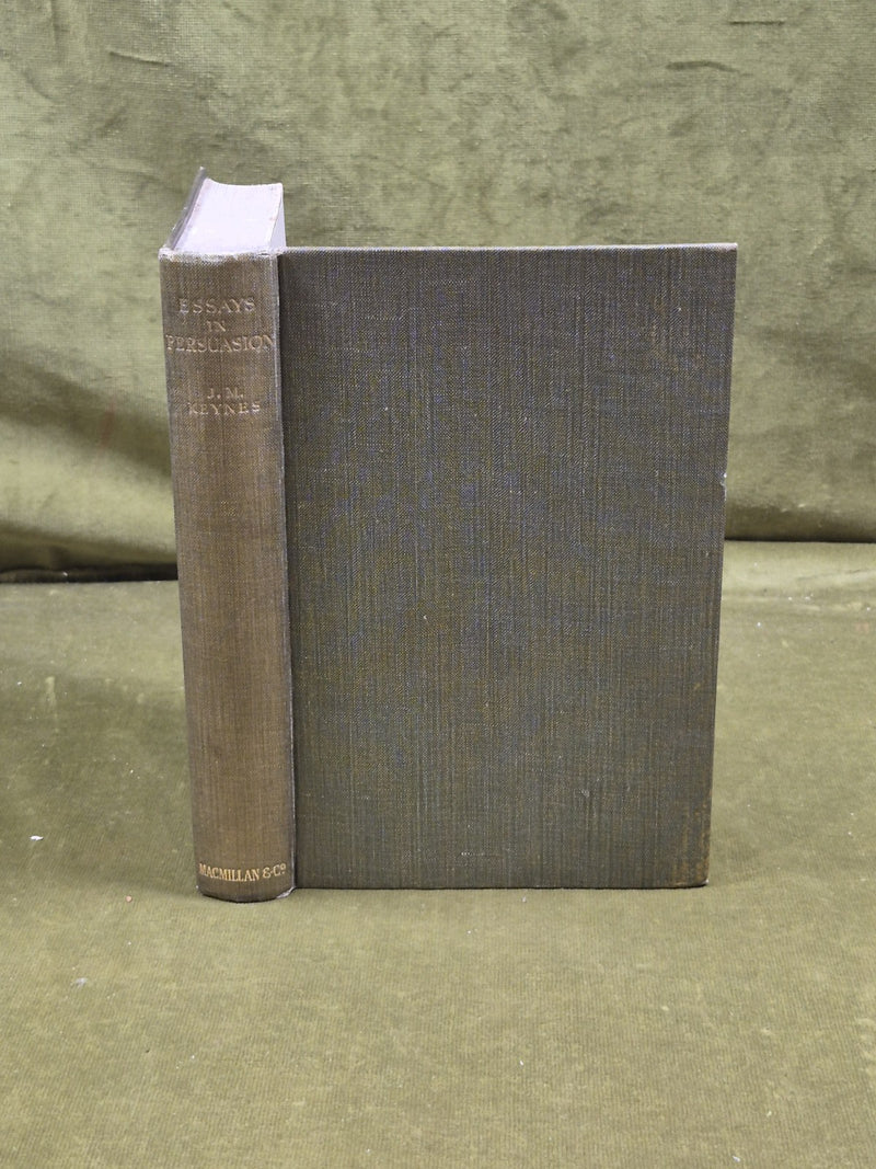 Essays in Persuasion - John Maynard Keynes , Macmillan 1931 1st HB0