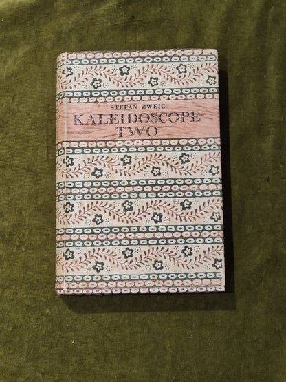 Kaleidoscope Two - Stefan Zweig - Hallam Edition by Cassell 1959 2nd0