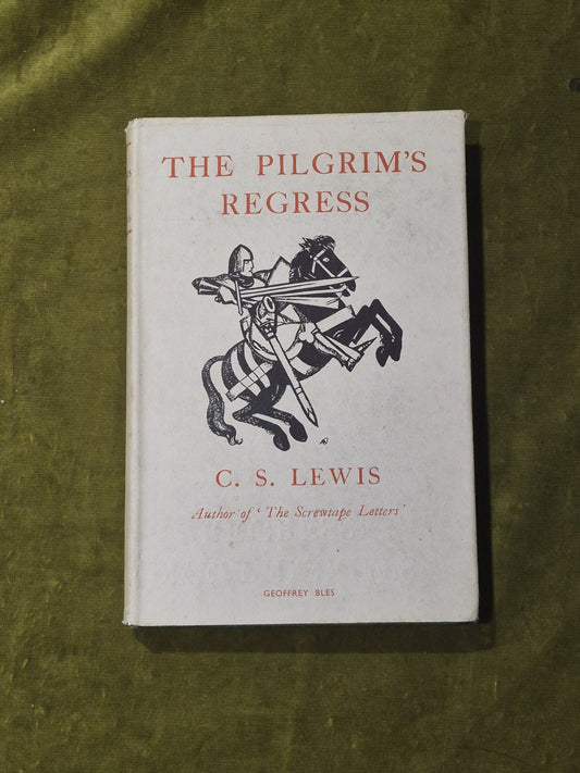 The Pilgrim's Regress C S Lewis Geoffrey Bles NEW & REVISED EDITION 1944 Reprint0