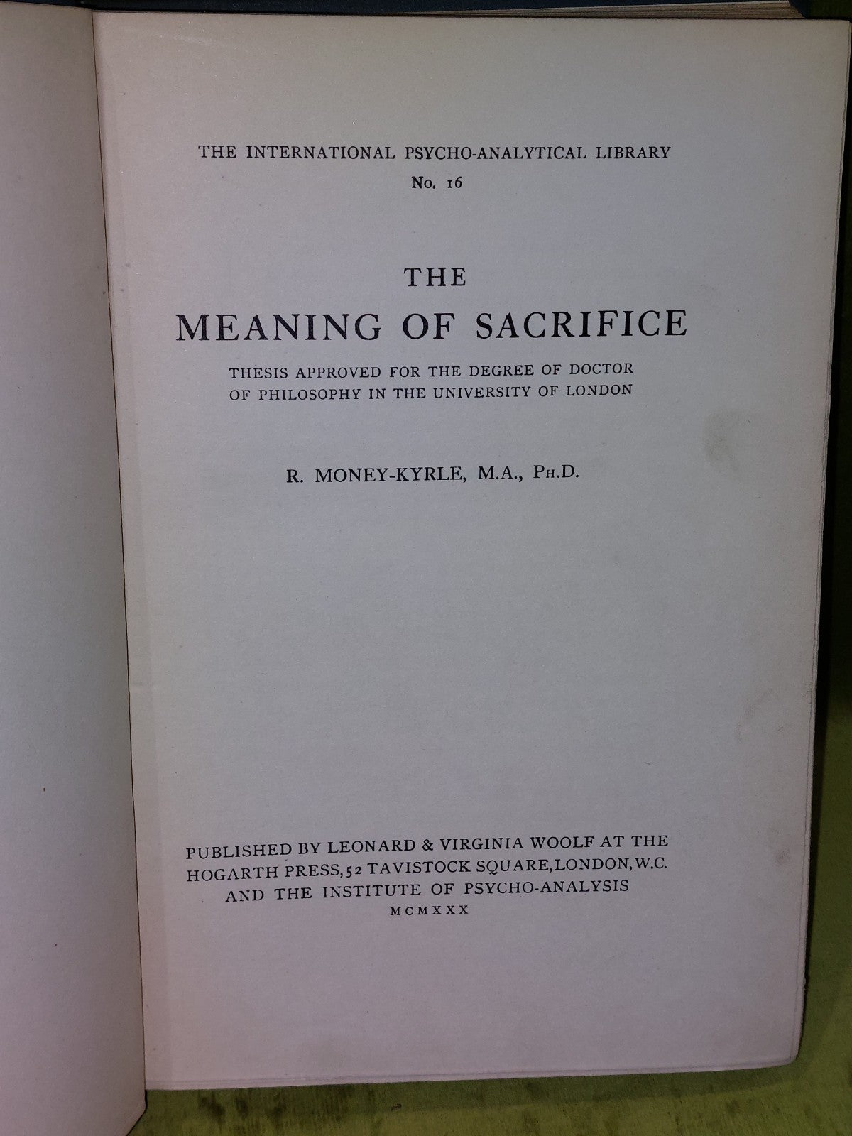 R MoneyKyrle / The Meaning of Sacrifice 1st Edition 19303