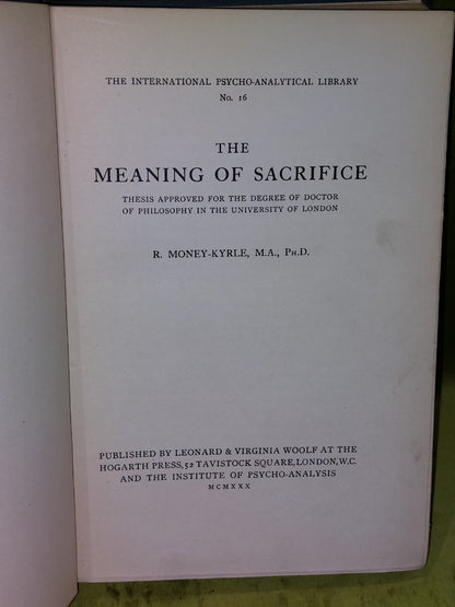 R MoneyKyrle / The Meaning of Sacrifice 1st Edition 19303