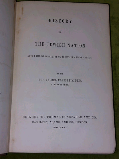 History of the Jewish Nation Edersheim FIRST Edition Complete In 1 Volume (1856)4