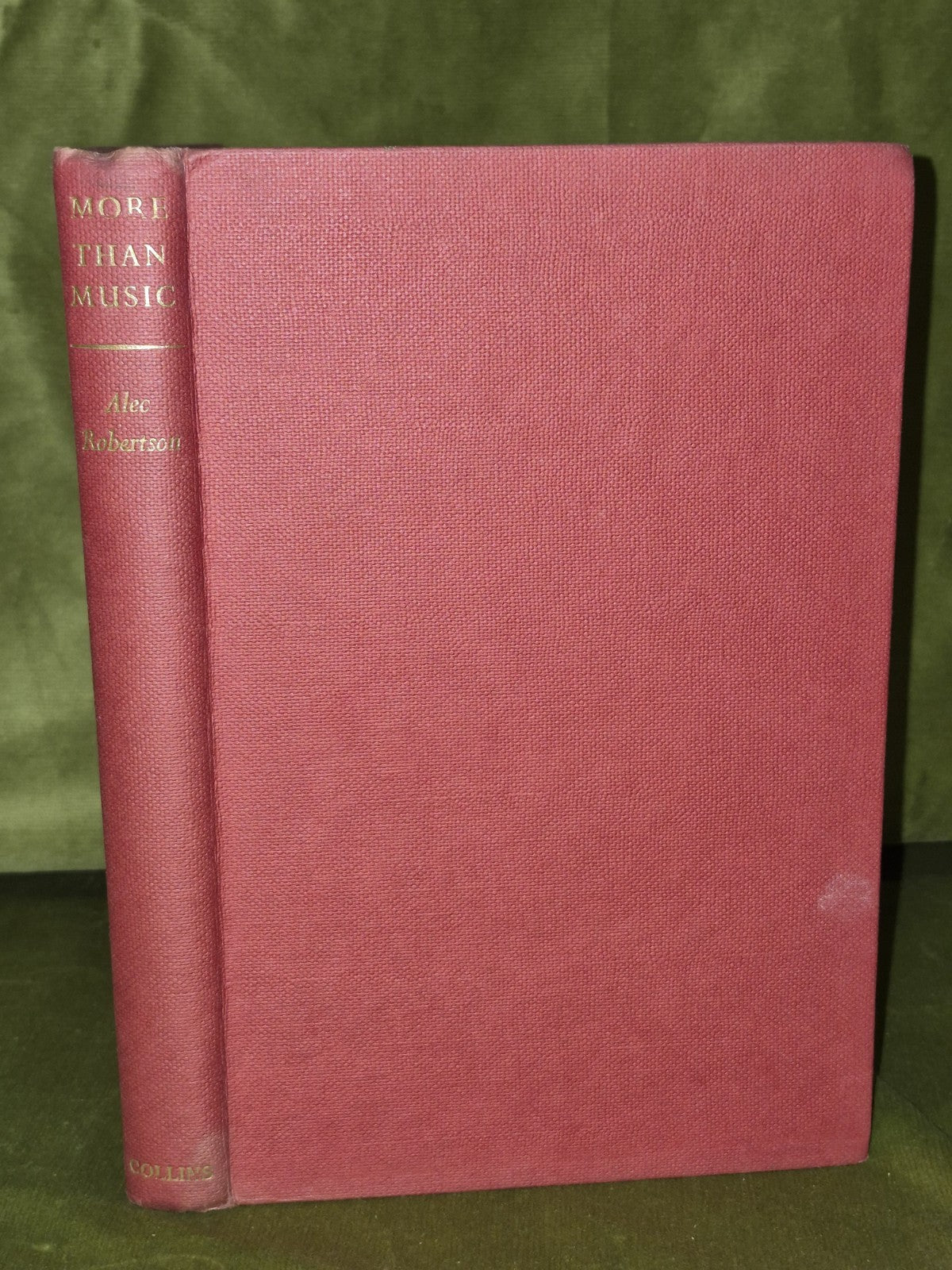 More Than Music (1961 First) Alec Robertson - SIGNED with Letter from Author6