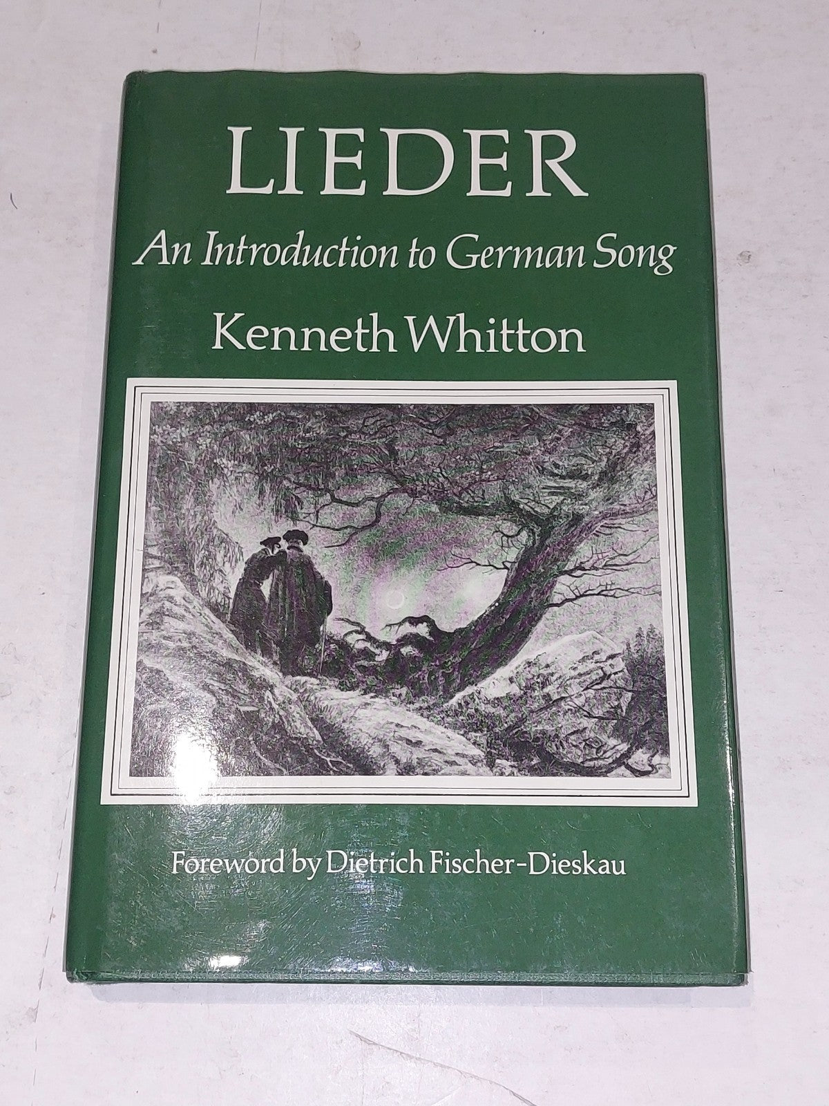 Lieder: An Introduction to German Song by Kenneth Whitton (1984) Hb Book0