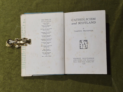Catholicism and Scotland - Compton Mackenzie - Routledge 1936 HB DJ4