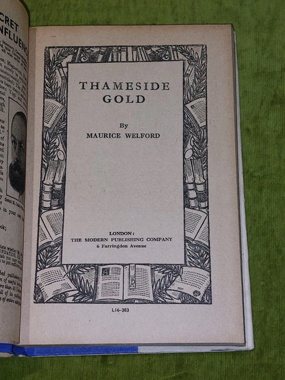 Thameside Gold by Maurice Welford [Modern Publishing Company] HB/DJ Book6