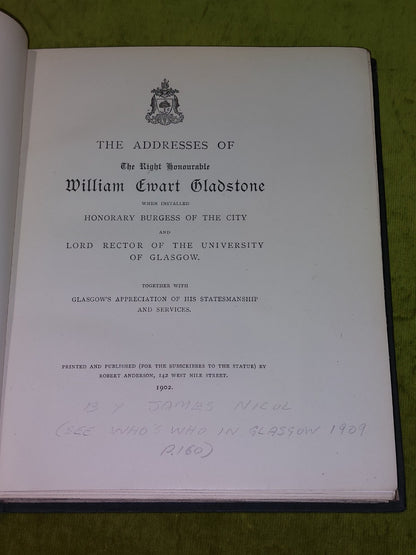 The Addresses The Right Honourable William Ewart Gladstone (1902) Glasgow3