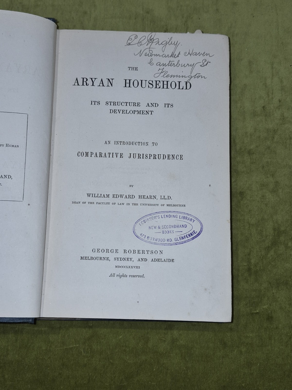 The Aryan Household its Structure and its Development, William Edward Hearn 18786