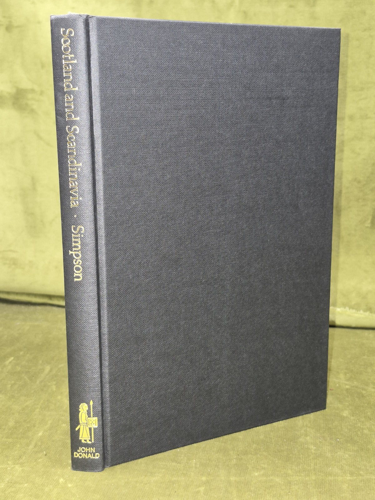 Scotland and Scandinavia 800-1800 Grant G Simpson Mackie Monographs2