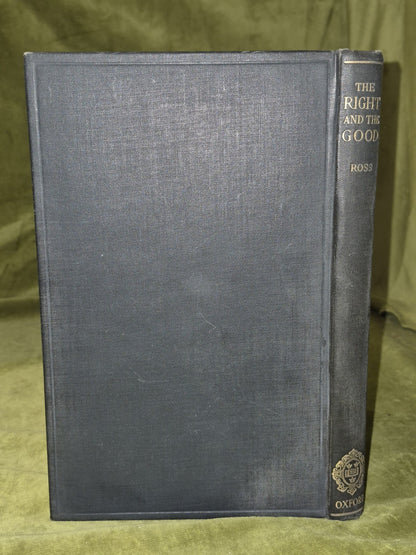 The Right and The Good Ross 1930 Oxford Clarendon First Edition1