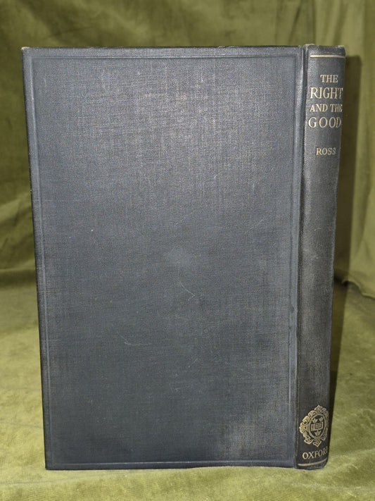 The Right and The Good Ross 1930 Oxford Clarendon First Edition1