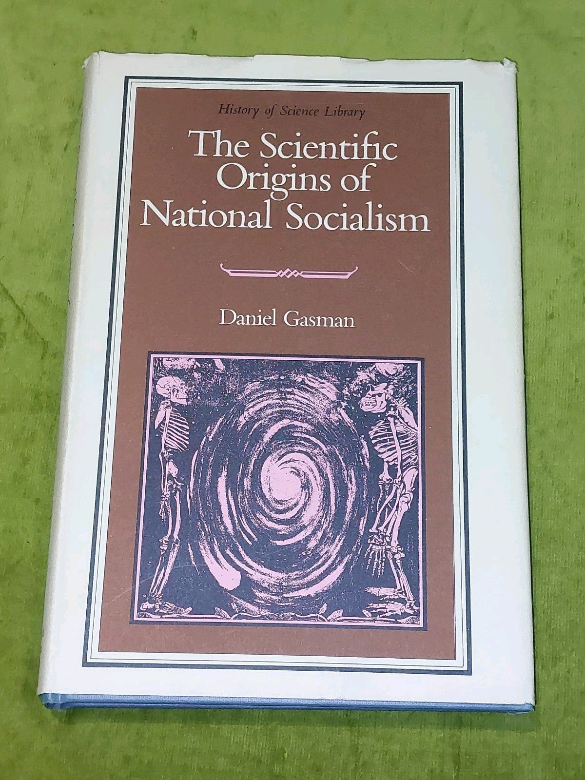 The Scientific Origins of National Socialism - Daniel Gasman (1971) 1st ed hb0