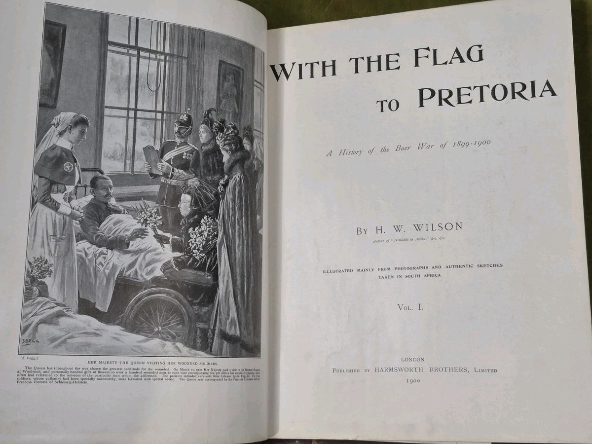 WITH THE FLAG TO PRETORIA & AFTER PRETORIA 4-Vol Boer War Set H.W. Wilson 190010