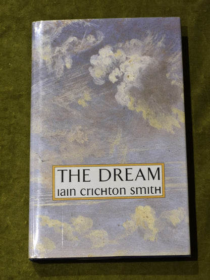 The Dream - Iain Crichton-Smith SIGNED0