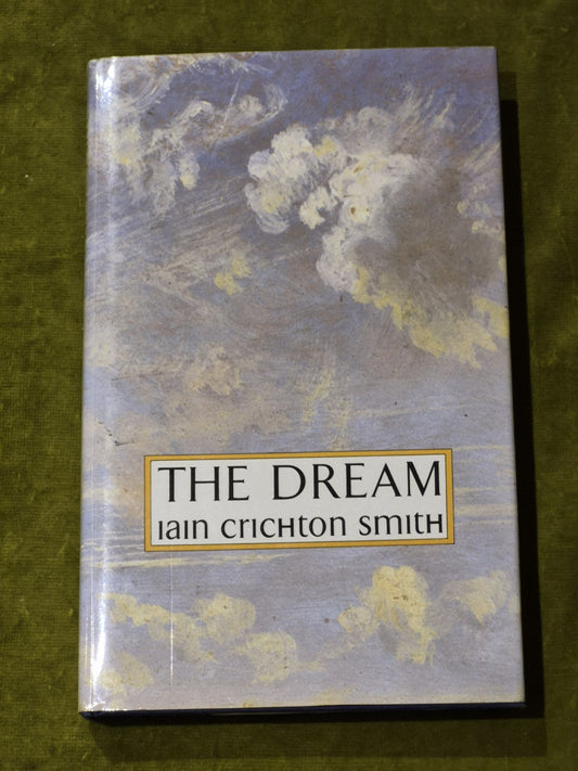 The Dream - Iain Crichton-Smith SIGNED0