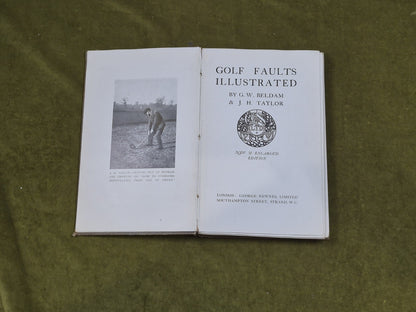 Golf Faults Illustrated by George W Beldam J H Taylor New & Enlarged ed c.19064
