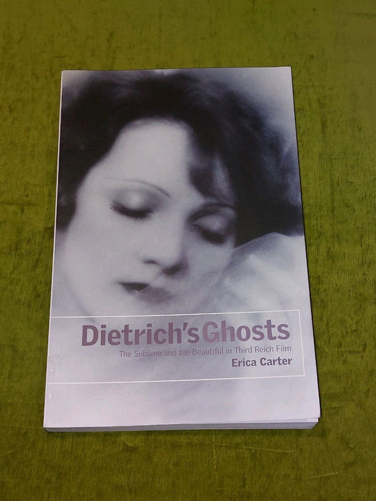 Dietrich's Ghosts By Erica Carter (1990) [Bfi Publishing] 2004 Pb0