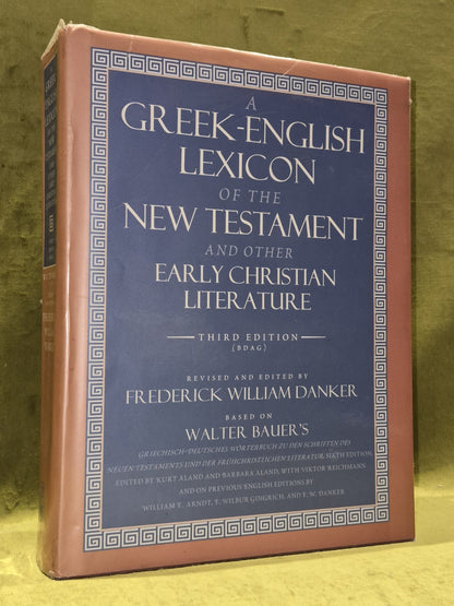 Greek-English Lexicon of New Testament & Other.. Frederick Danker 3rd Ed. (2000)1