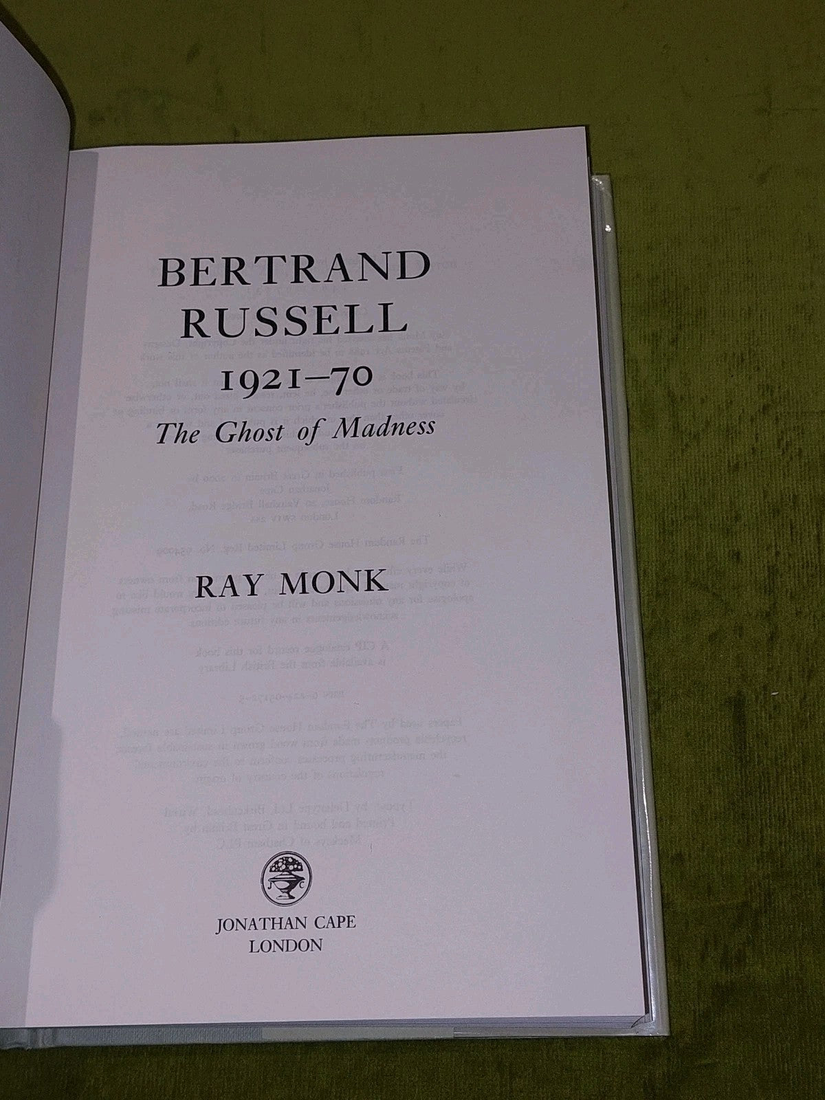 Bertrand Russell 192170: The Ghost of Madness (2000) Ray Monk2