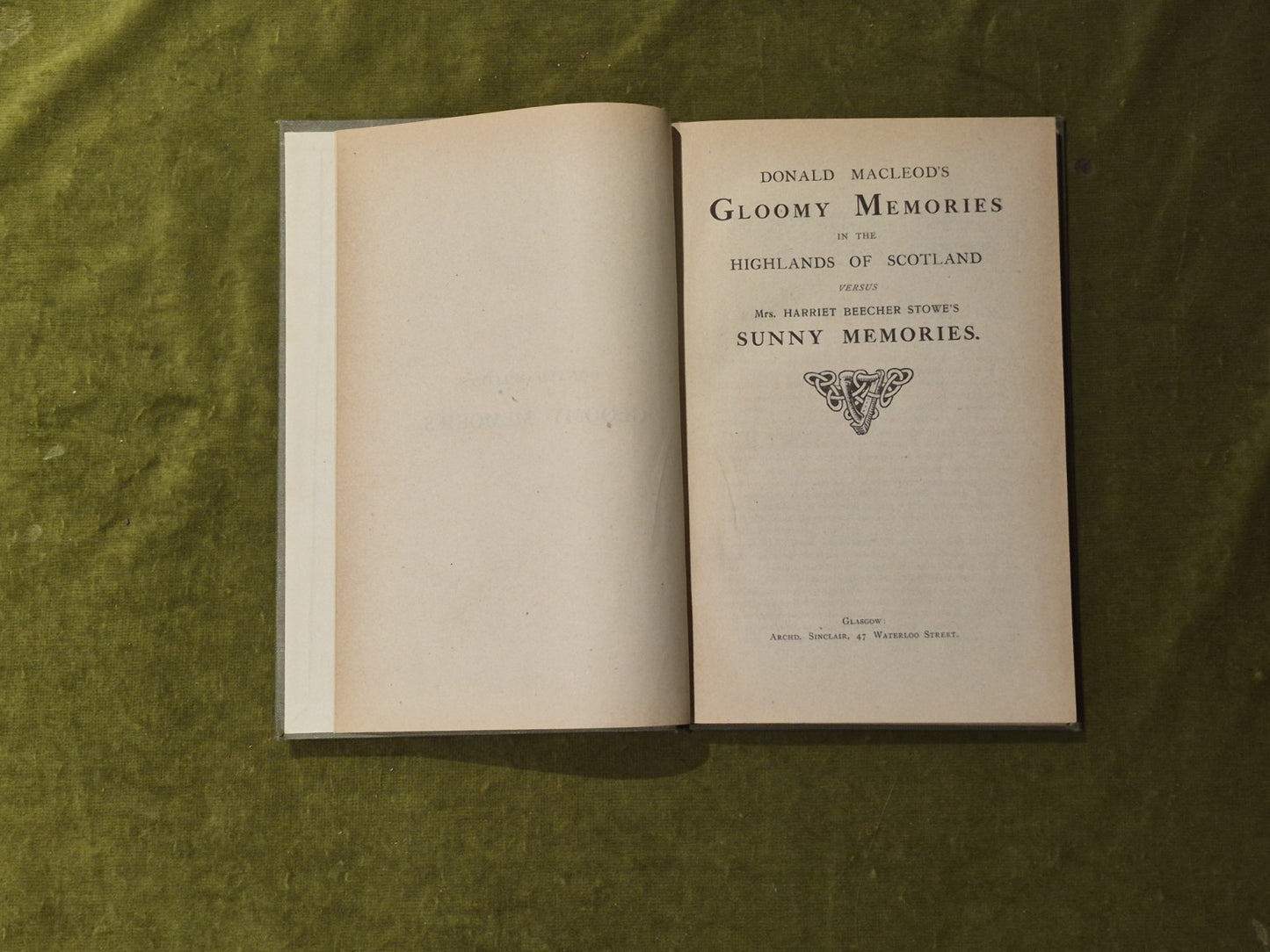 Highland Clearances Donald MacLeod's Gloomy Memories of Scotland HB circa 18574