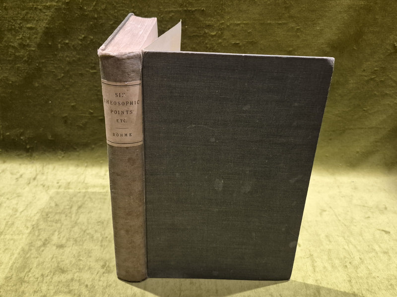 Six Theosophic Points and Other Writings by Jacob Böhme London, 19190