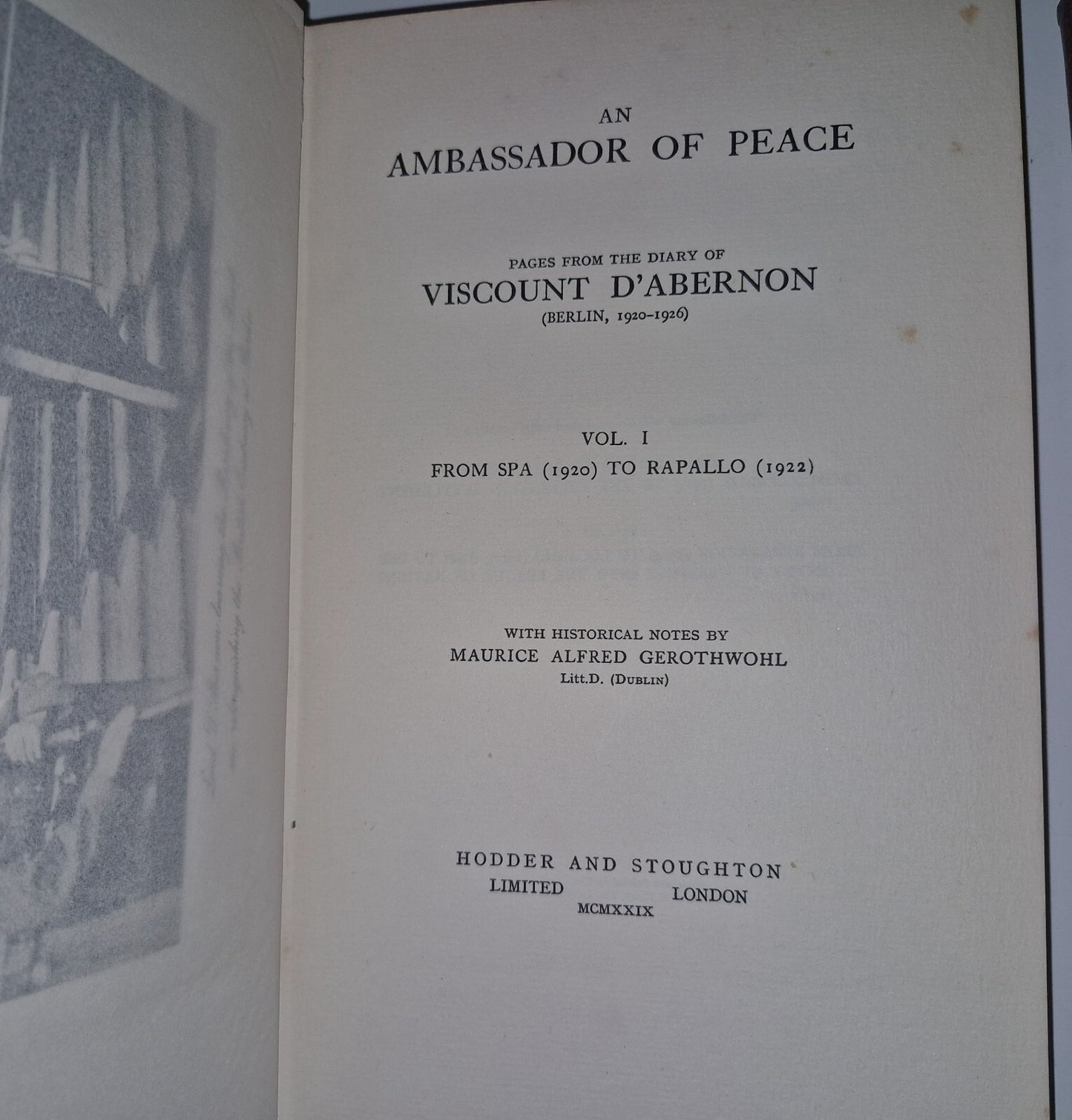 Diary of Lord d'Abernon, An Ambassador of Peace  3 Volume Set Hodder 1929307