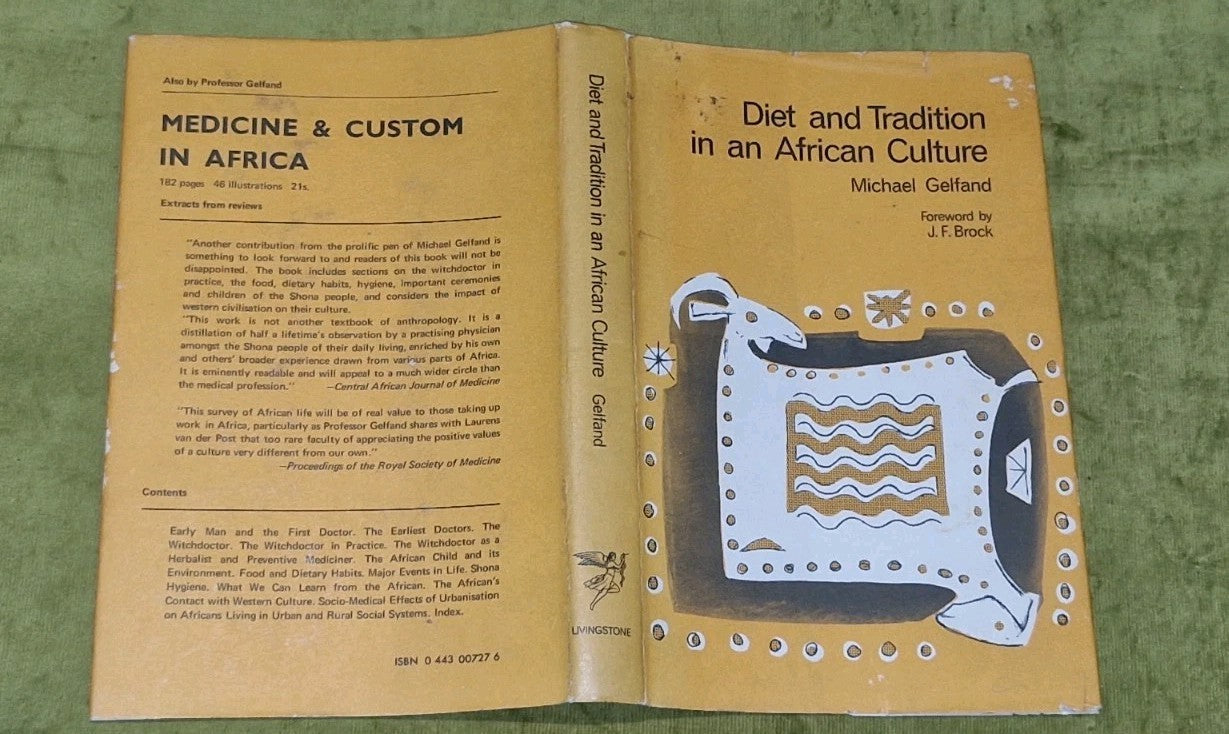 Diet and Tradition in African Culture (1971) Michael Gelfland3