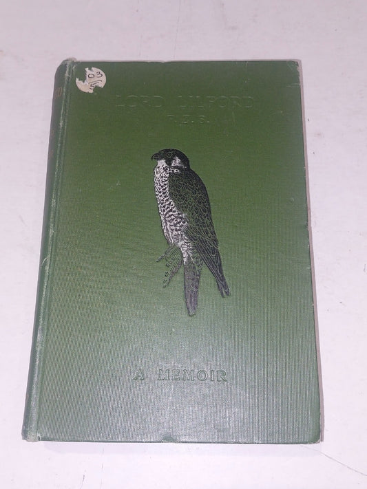 Lord Lilford  Thomas Littleton, Fourth Baron (1900) Smith, Elder & Co Hb Book0
