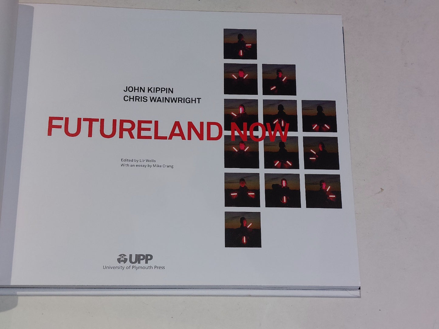 Futureland Now By John Kippin & Chris Wainwright Hb Book3