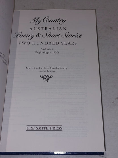 My Country Australian Poetry & Short Stories Two Hundred Years (2 Vol. Set) Hb 4