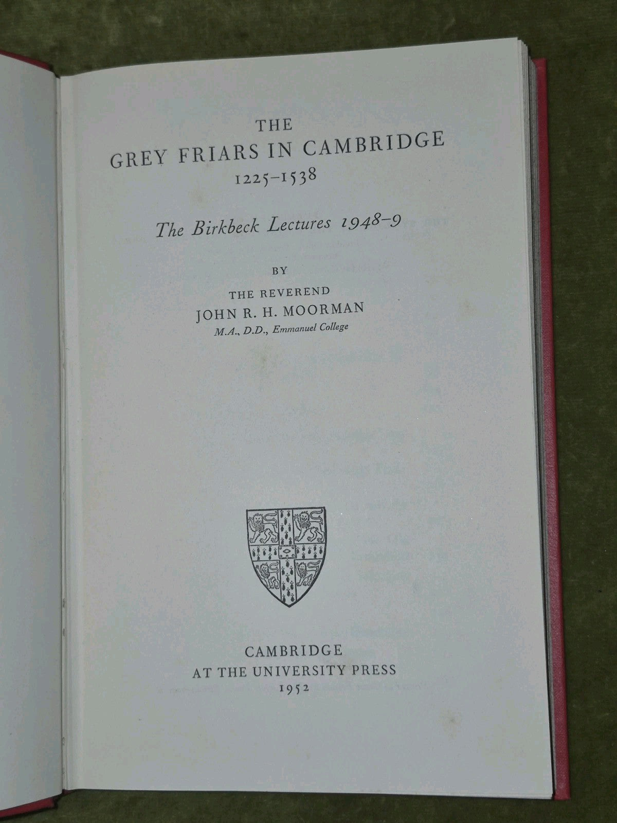 The Grey Friars in Cambridge, 1225-1538, Moorman, J R H, Good Book6