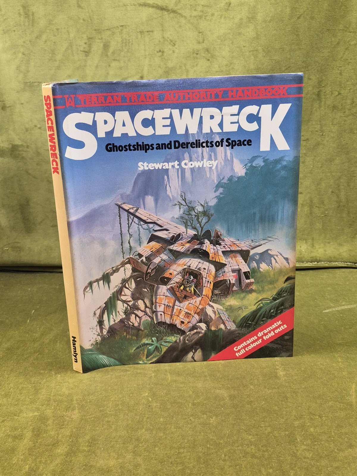 Spacewreck Ghostships & Derelicts of Space Stewart Cowley 1979 Hamlyn 1st HB DJ0