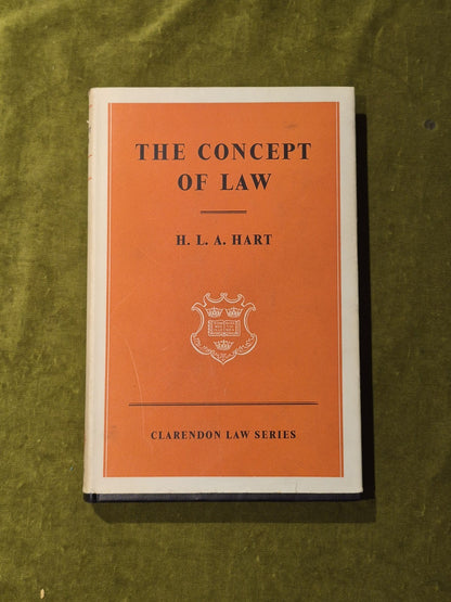 The Concept of Law by H. L. A. Hart , Oxford 1st HB DJ 19610
