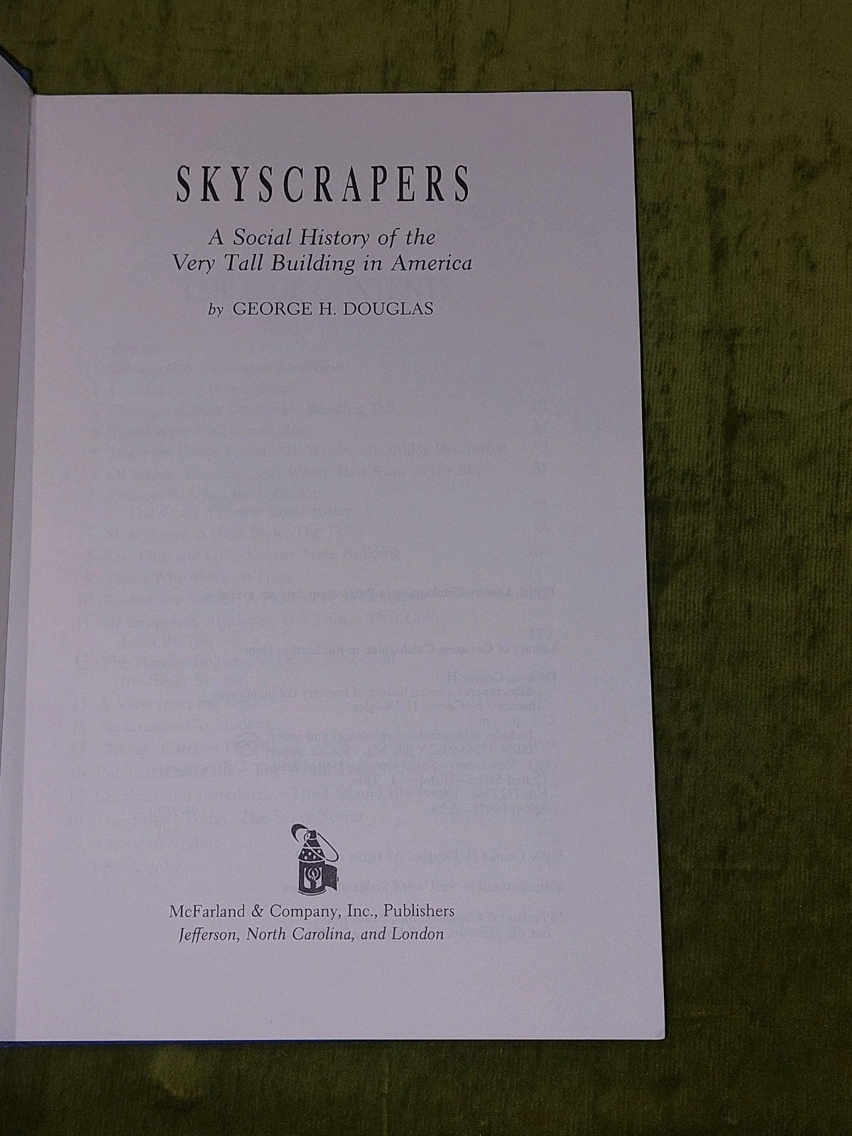 Skyscrapers : Social History In America - George Douglas [MacFarland] (1996) Hb2