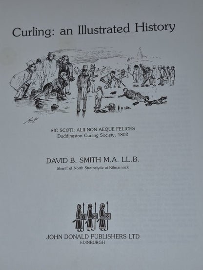 Curling an Illustrated History (1981) David B Smith4