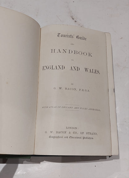 G. W. Bacon Tourist's Guide & Handbook With Maps / Map To England And Wales. 3