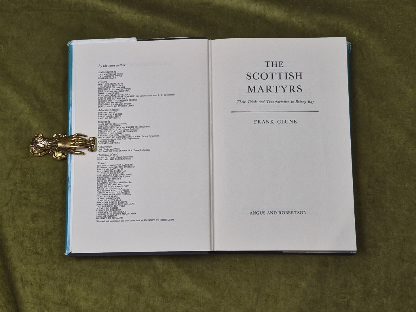 The Scottish Martyrs - Frank Clune , Angus & Robertson 1969 1st HB DJ4