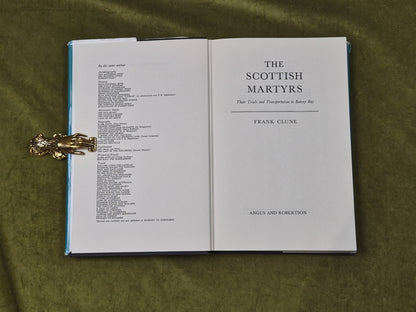 The Scottish Martyrs - Frank Clune , Angus & Robertson 1969 1st HB DJ4
