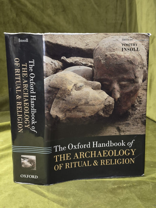 The Oxford Handbook of the Archaeology of Ritual & Religion (2011) Hardback0