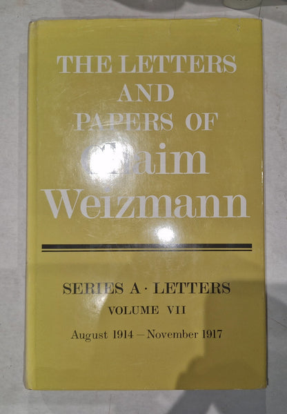 LETTERS AND PAPERS OF CHAIM WEIZMANN VOLUMES 1,3,4,5,6,7 Will Split.17