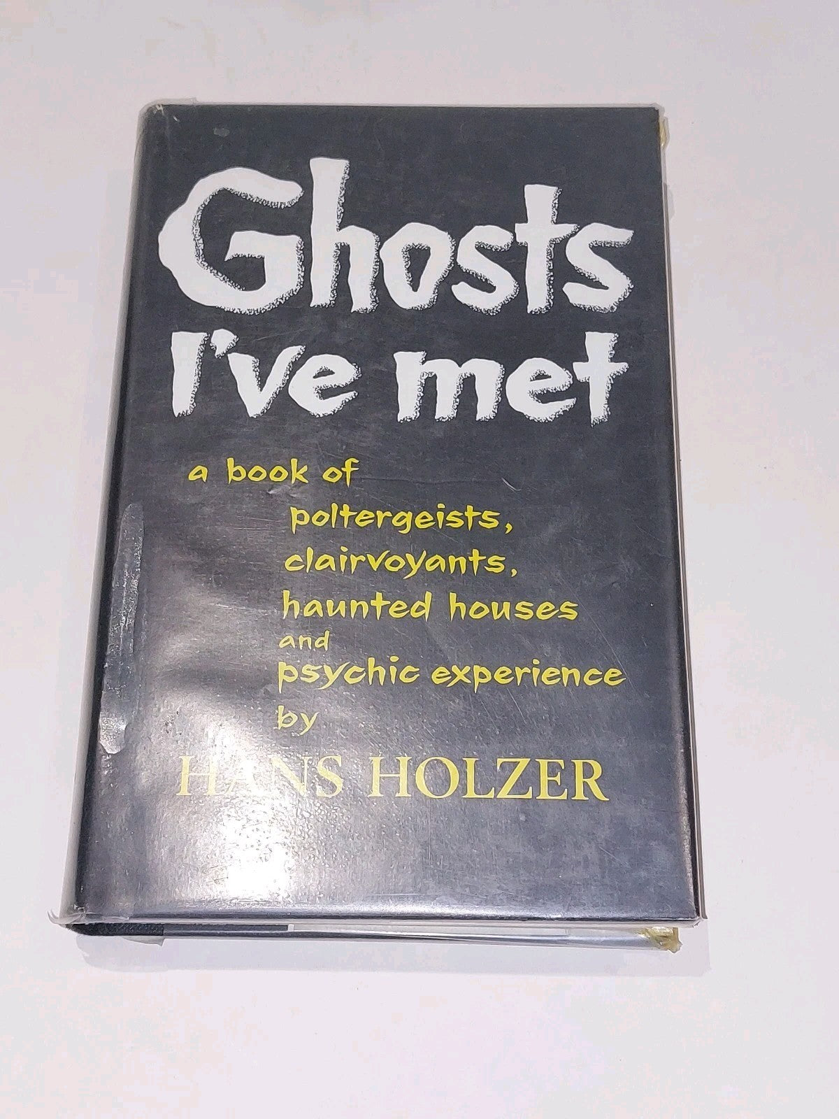 Ghosts I've Met By Hans Holzer [Herbert Jenkins] 1st UK Ed Hb Book With Dj0