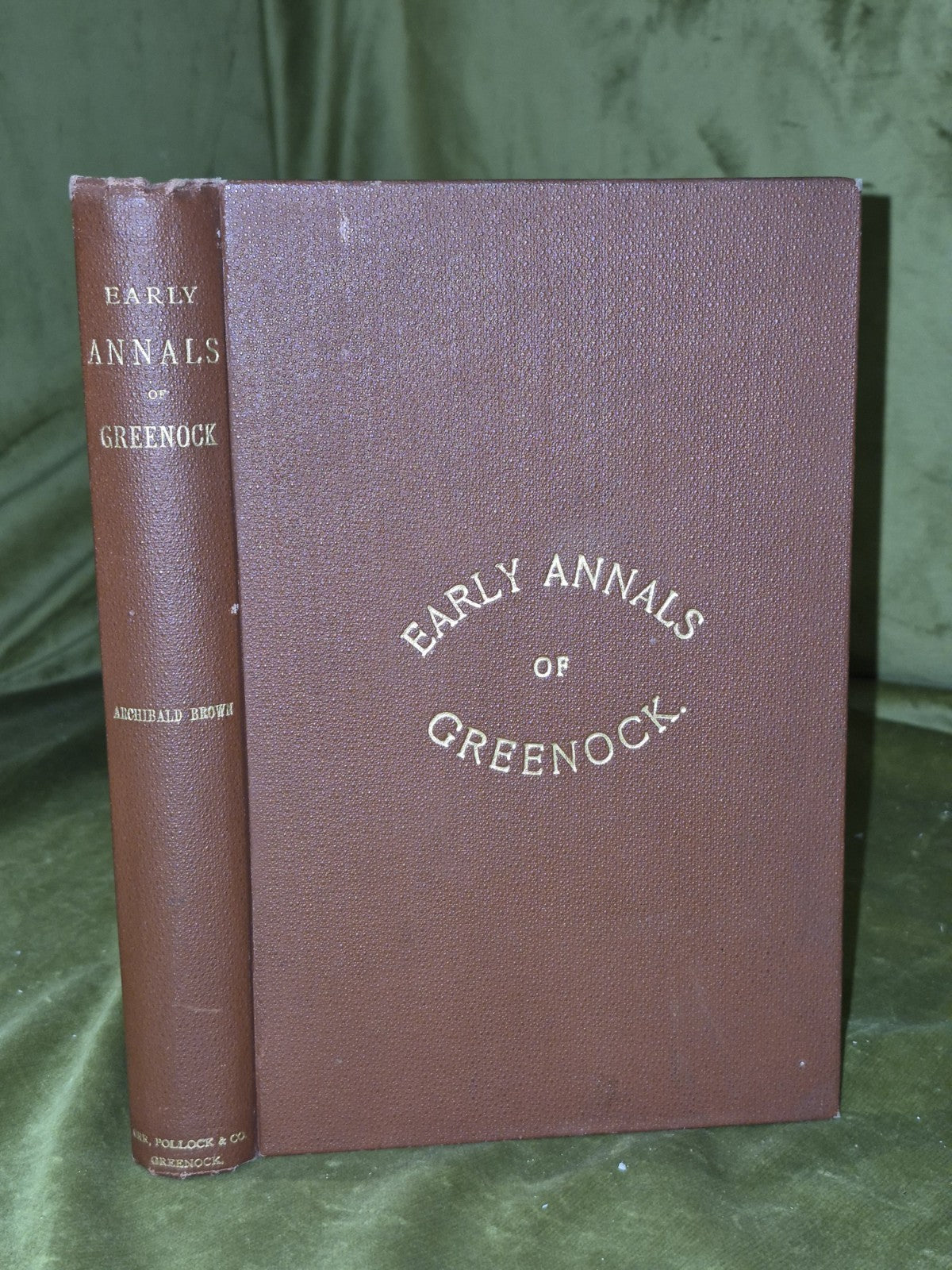 The Early Annals of Greenock (1905) Archibald Brown0