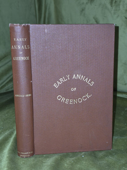 The Early Annals of Greenock (1905) Archibald Brown0