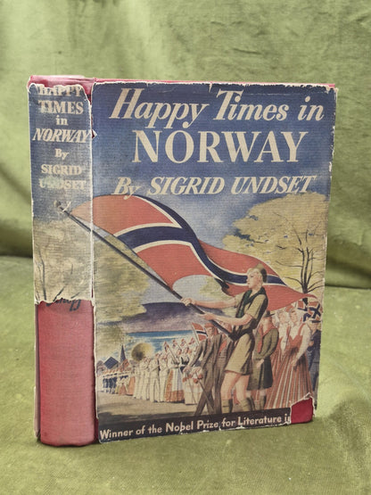 Happy Times in Norway First Edition Sigrid Undset 19420