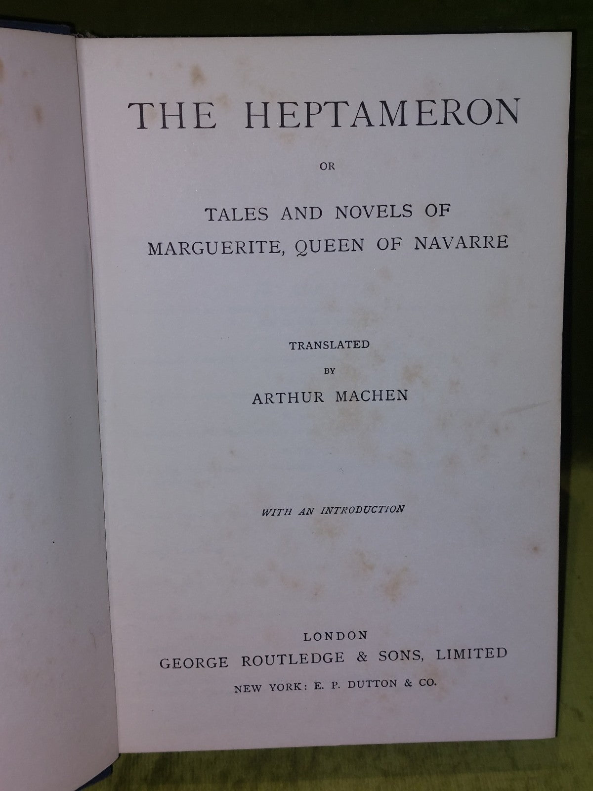 The Heptameron Arthur Machen Routledge (c. 1900)2