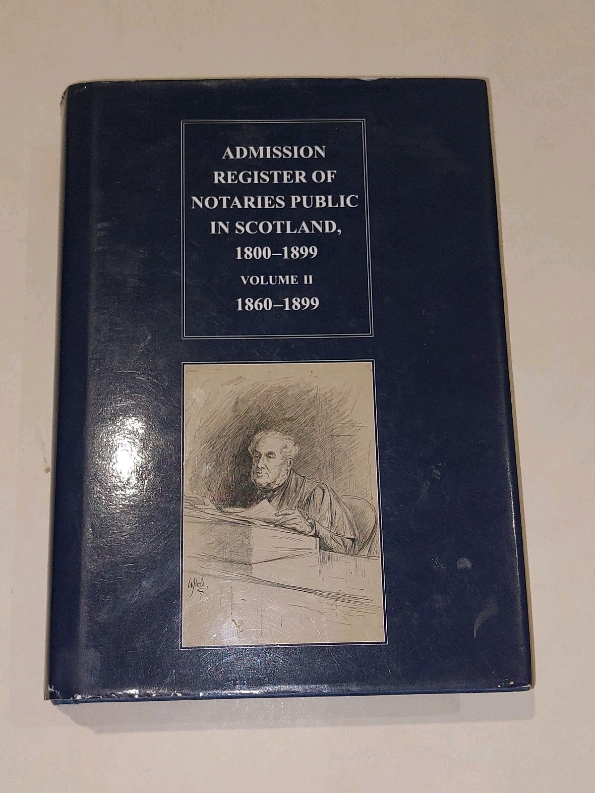 Admission Register Of Notaries Public In Scotland 18001899 [Vol. 2] Hb Book0