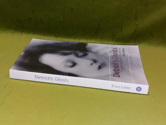 Dietrich's Ghosts By Erica Carter (1990) [Bfi Publishing] 2004 Pb1