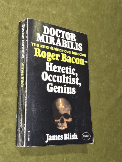 Doctor Mirabilis Roger Bacon James Blish 1976 Panther Books0