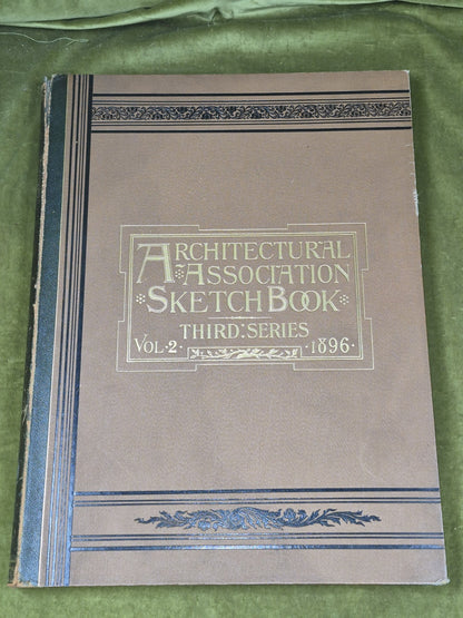 The Architectural Association Sketch-Book Series 3 Vol 2 William Lewis John Begg3