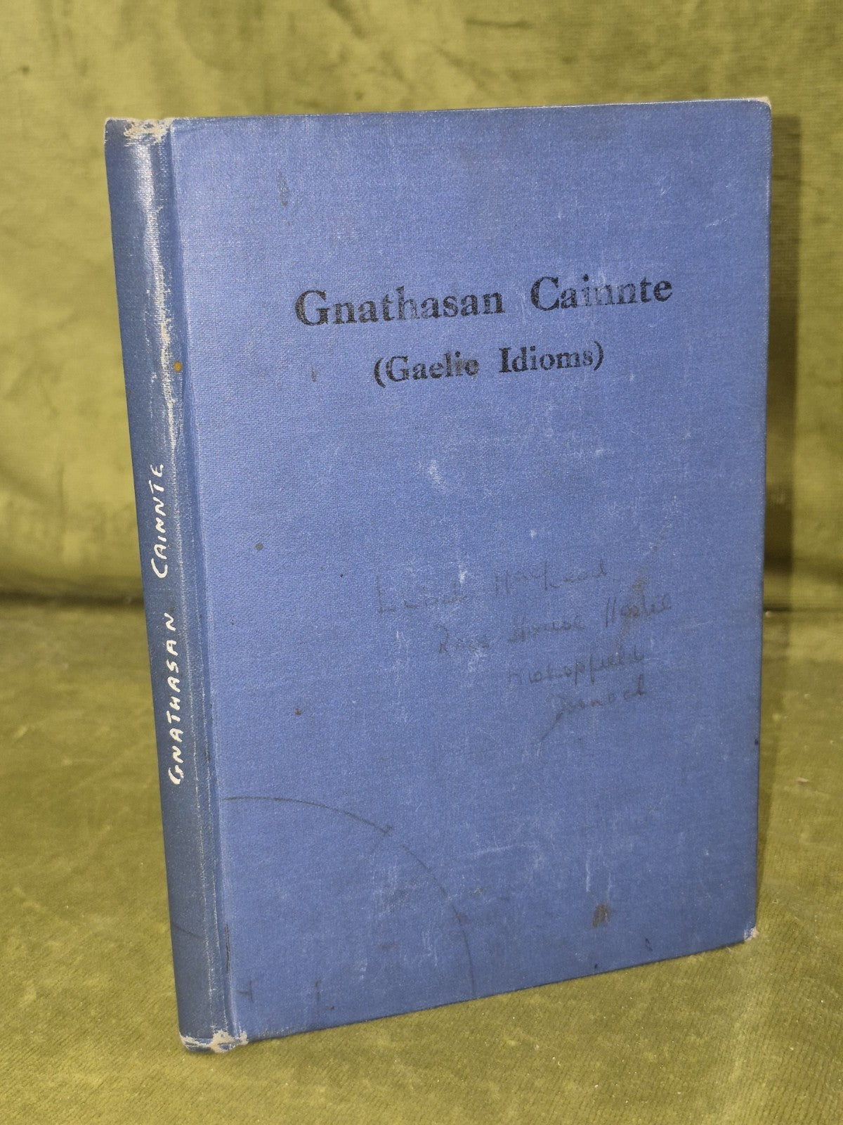 Gaelic Idioms and Expressions Duncan Macdonald 1932 An Comunn Gaidhealach0